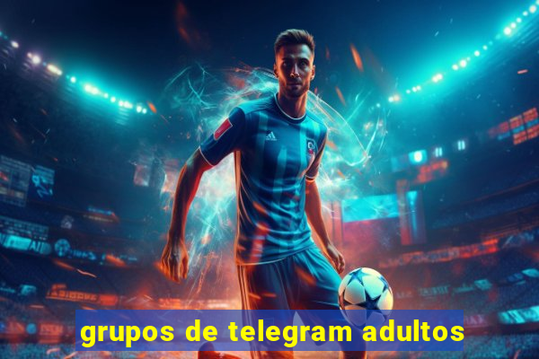 grupos de telegram adultos